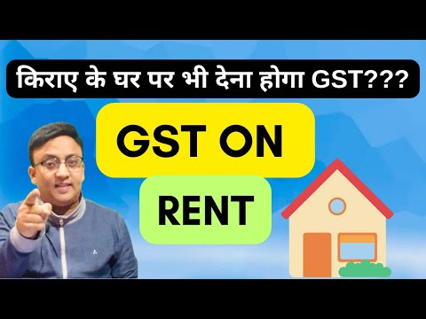 GST on Rent of Residential and Commercial Property | GST on Rental Income #gst