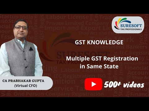 Is it possible to obtain Multiple GST registration within one state??