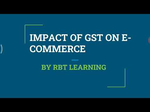 Impact of GST on E-commerce - Section 9(5) of CGST Act , 2017