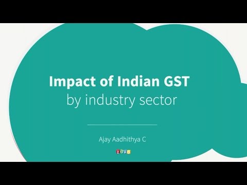 Impact of the Indian GST across different industries - Zoho
