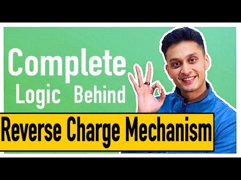 What is REVERSE CHARGE MECHANISM || GST RCM in GST