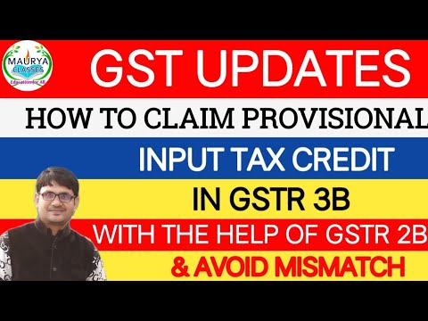 How to Claim Provisional Input Tax Credit in GSTR 3B | GSTR 3B में Provisional ITC कैसे Claim करें