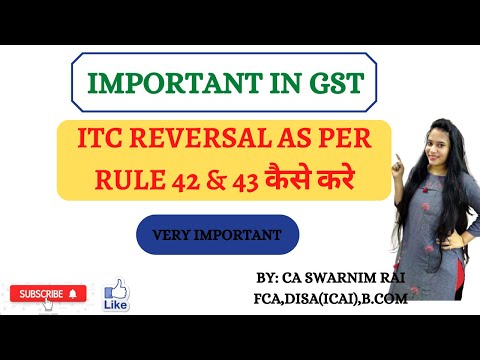 How to calculate ITC Reversal under Rule 42 & 43?