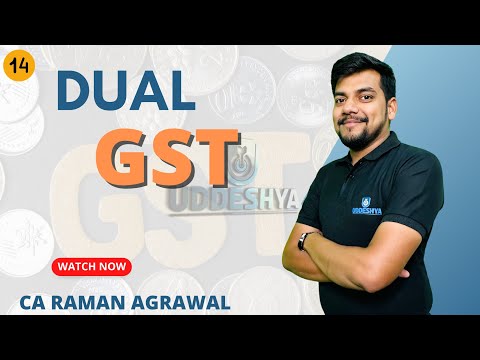 #14 DUAL GST | GST AND INDIRECT TAX | BCOM