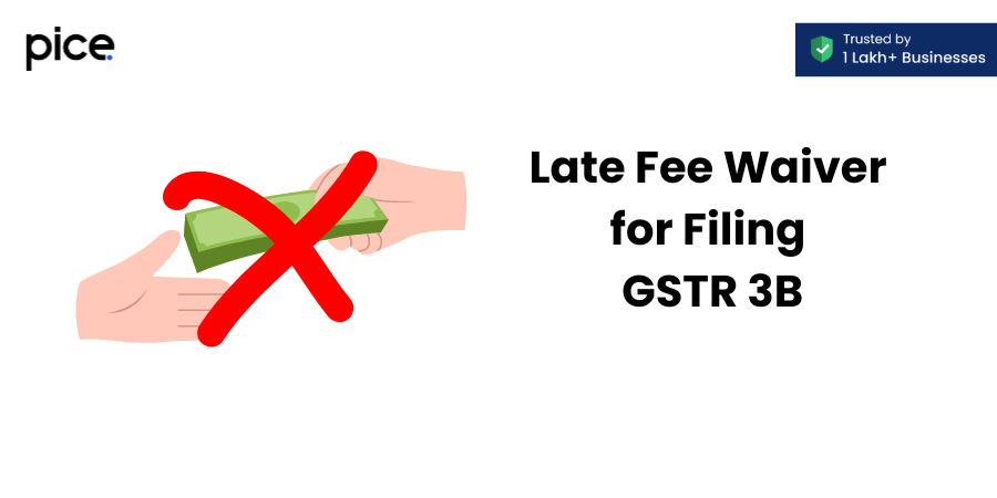late fee waiver for gstr 3b