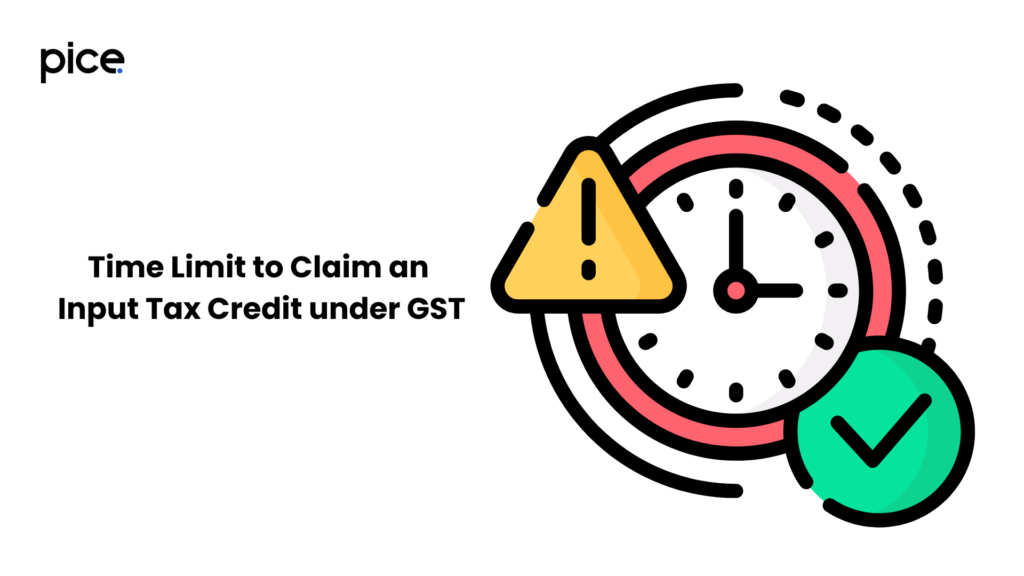 time limit to claim an input tax credit under gst